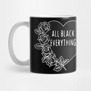 All Black Everything Emo Heart Rose Gothic Punk Grunge Tattoo Aesthetic Mug